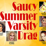 All-Ages drag show is July 30 at The Varsity