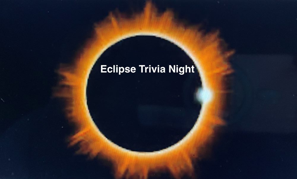 Trivia Night: Eclipse 2024