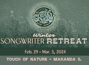 Little Grassy Winter Songwriter Retreat &; Songwriter Festival